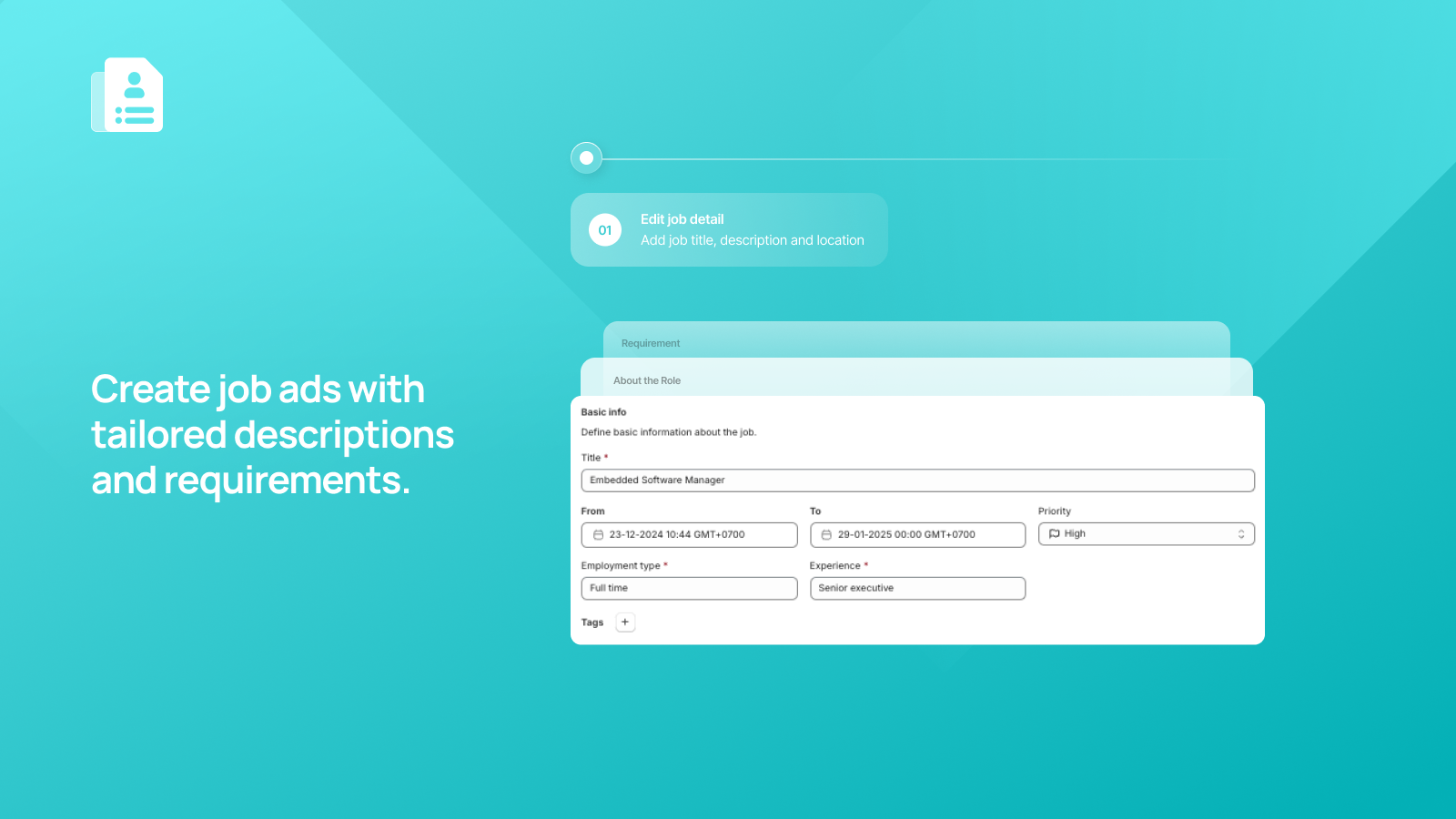 Create job ads with tailored descriptions and requirements.
