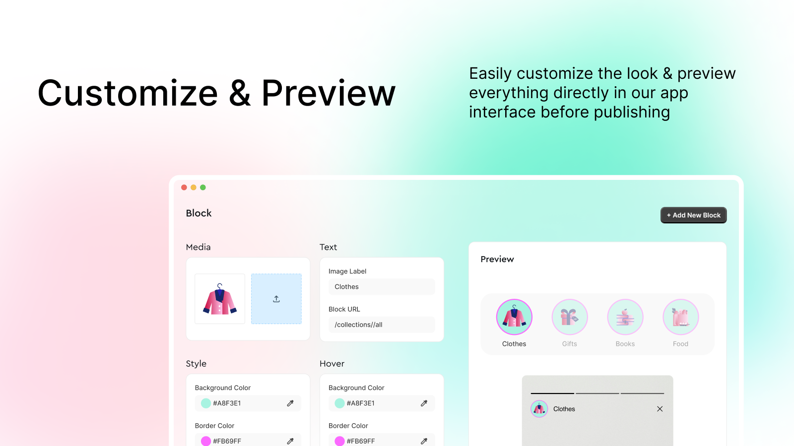 Customize and preview