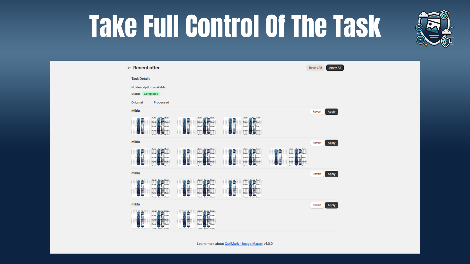 full control over tasks