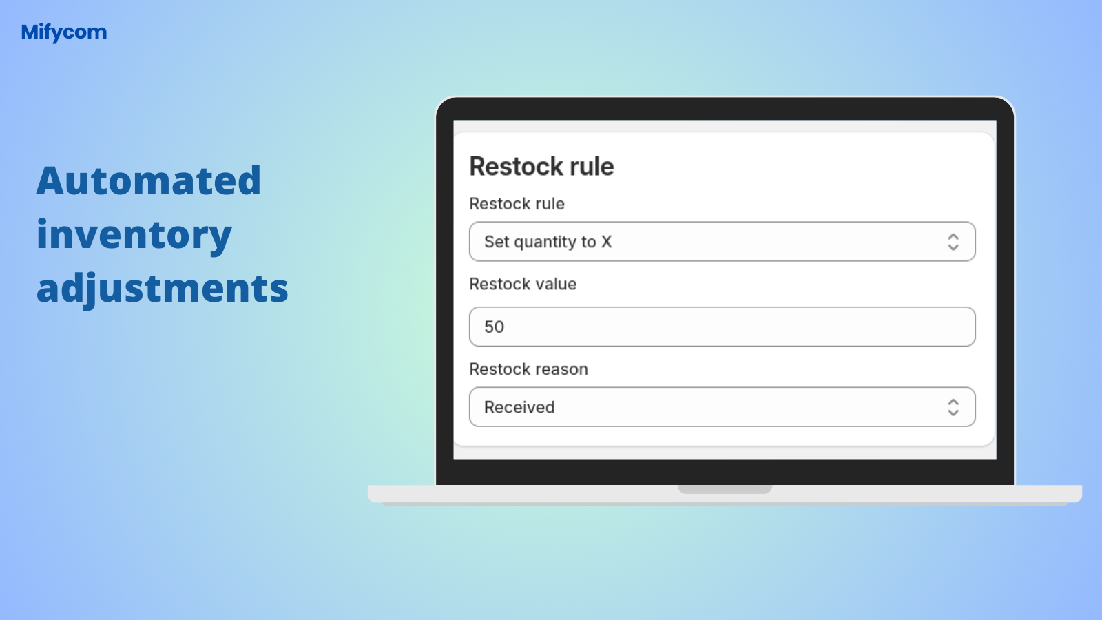 support vary inventory adjustment options