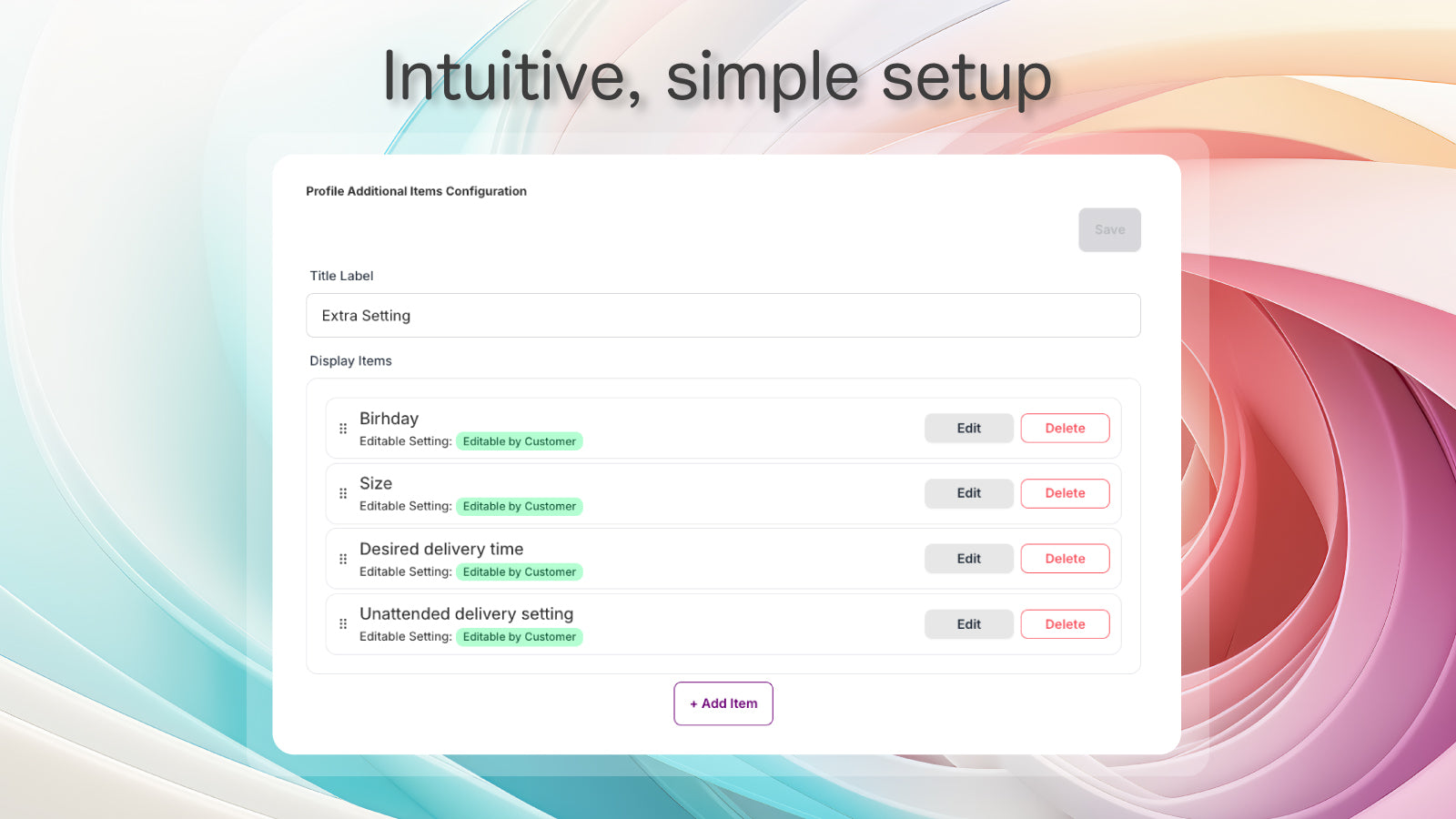 Simple and Intuitive setting