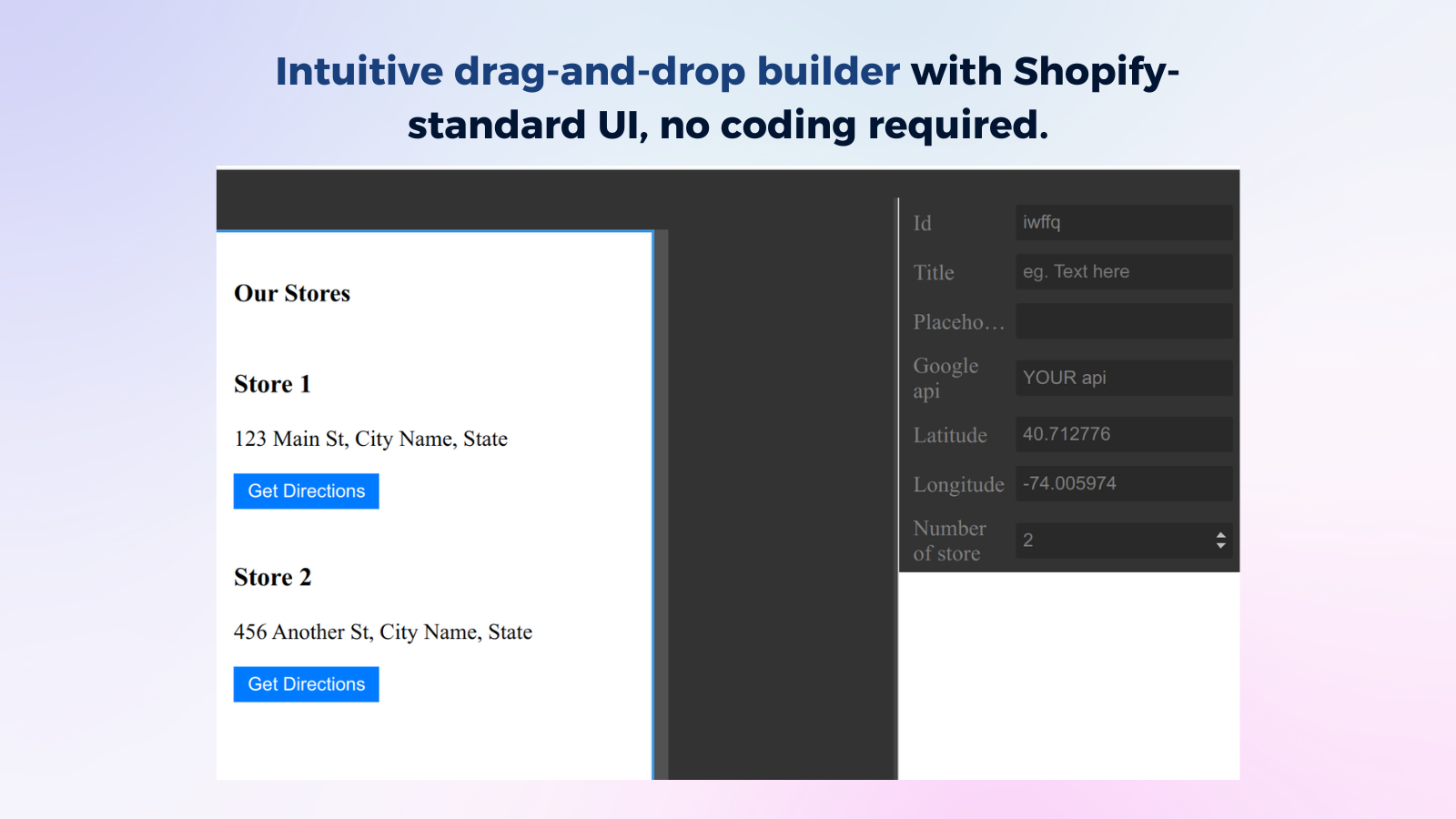 Intuitive drag-and-drop builder with Shopify-standard UI
