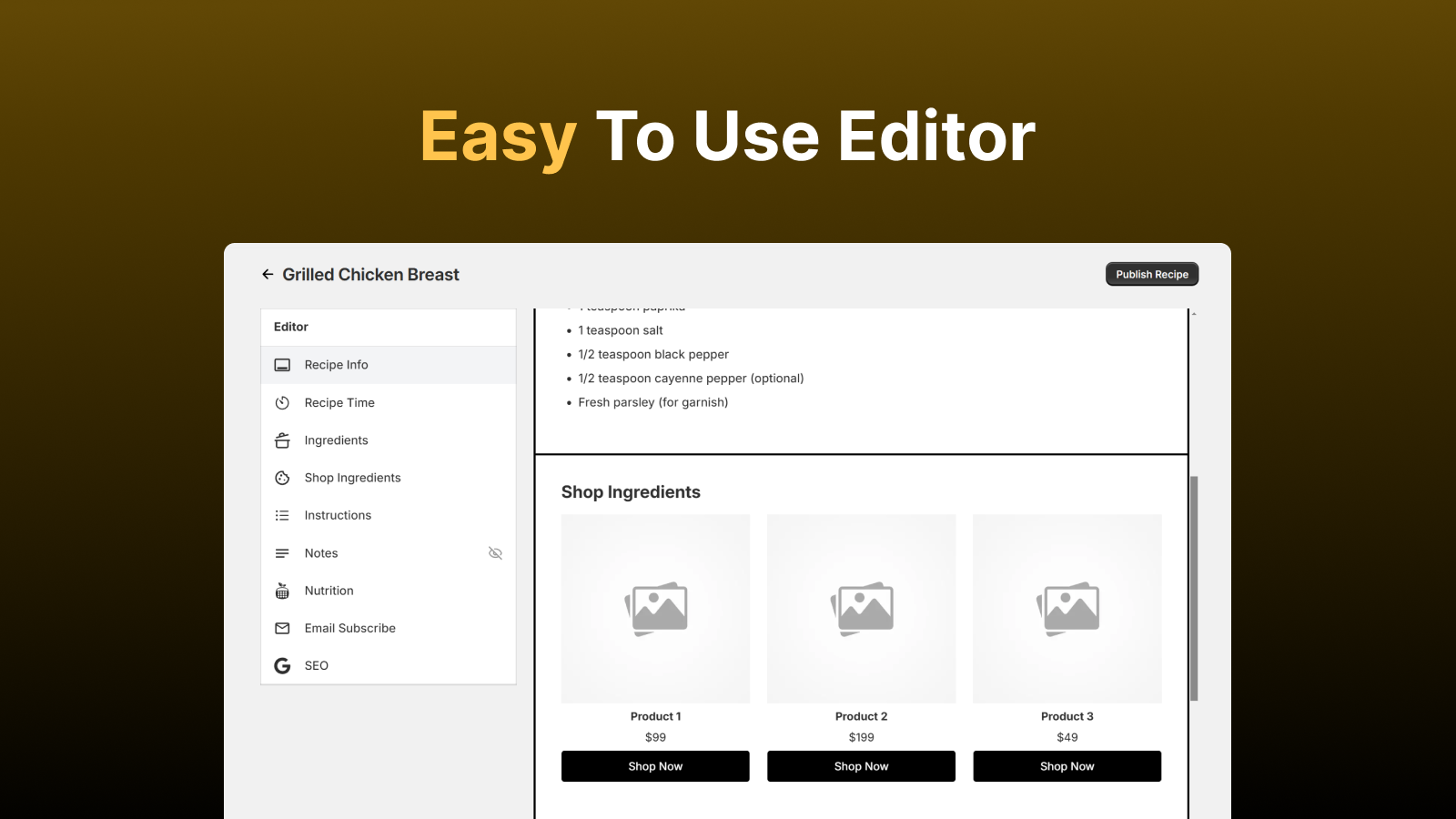 Easy To Use Editor