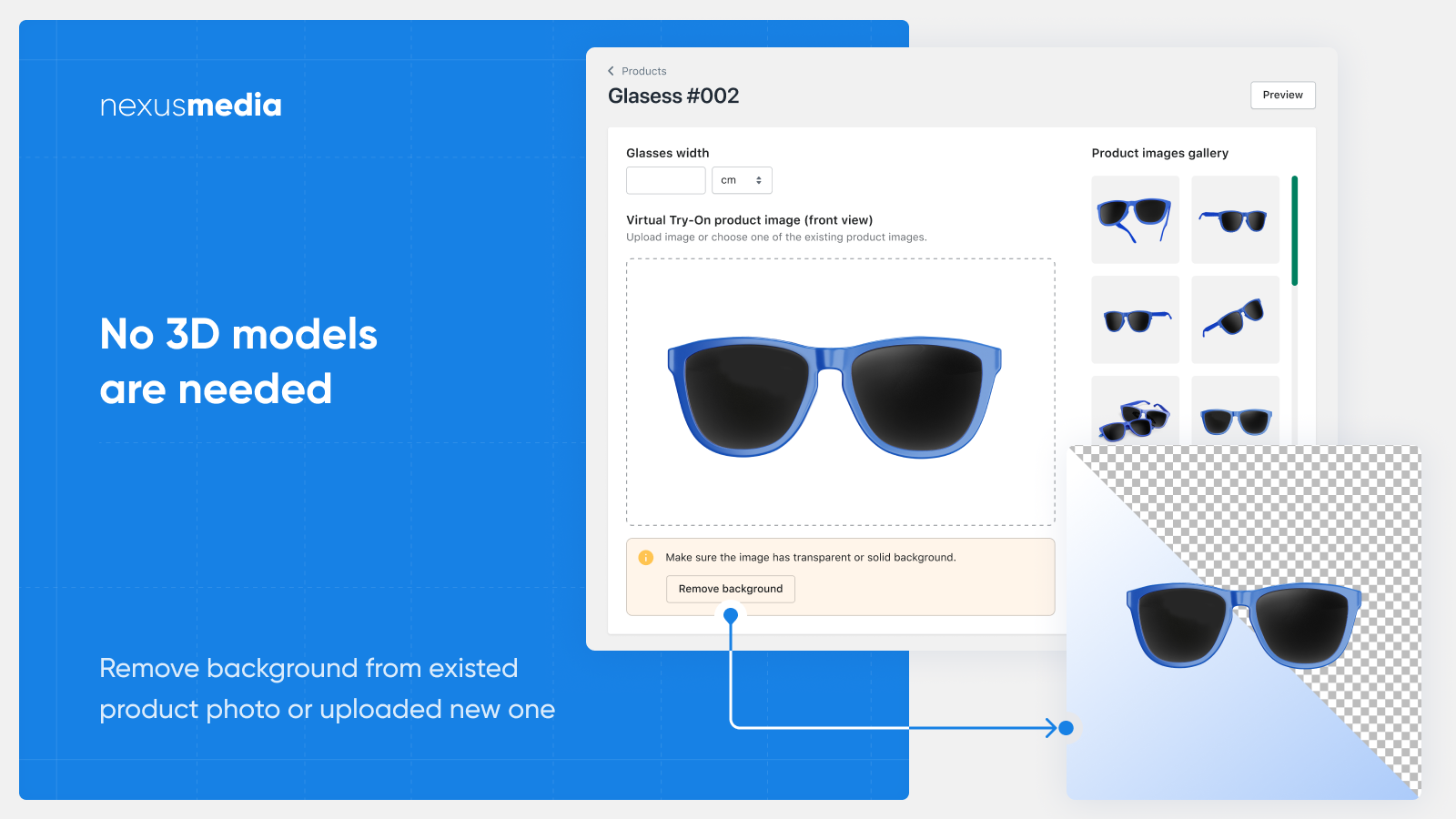 No 3D models are needed