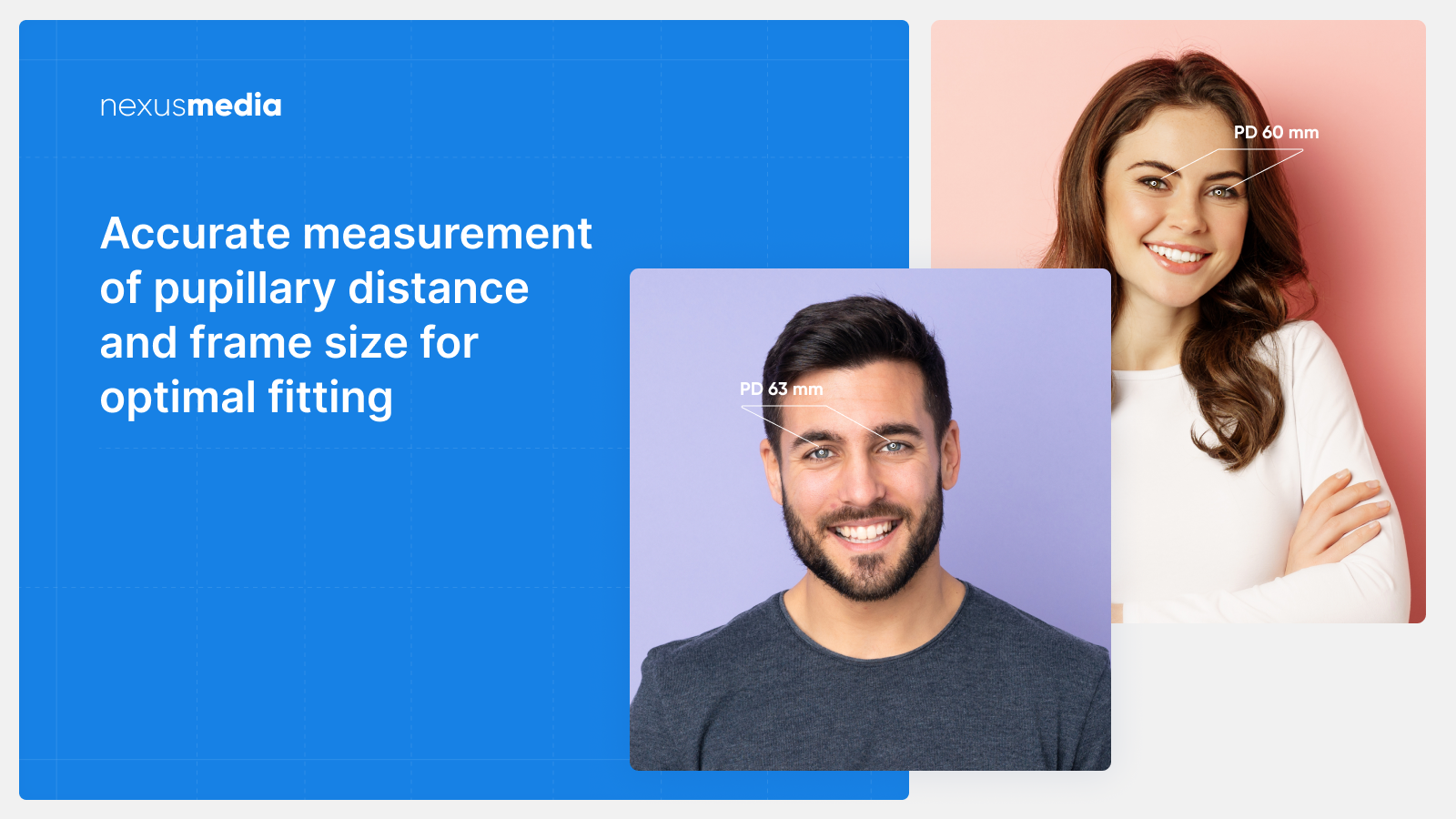 Accurate measurement of pupillary distance and frame size