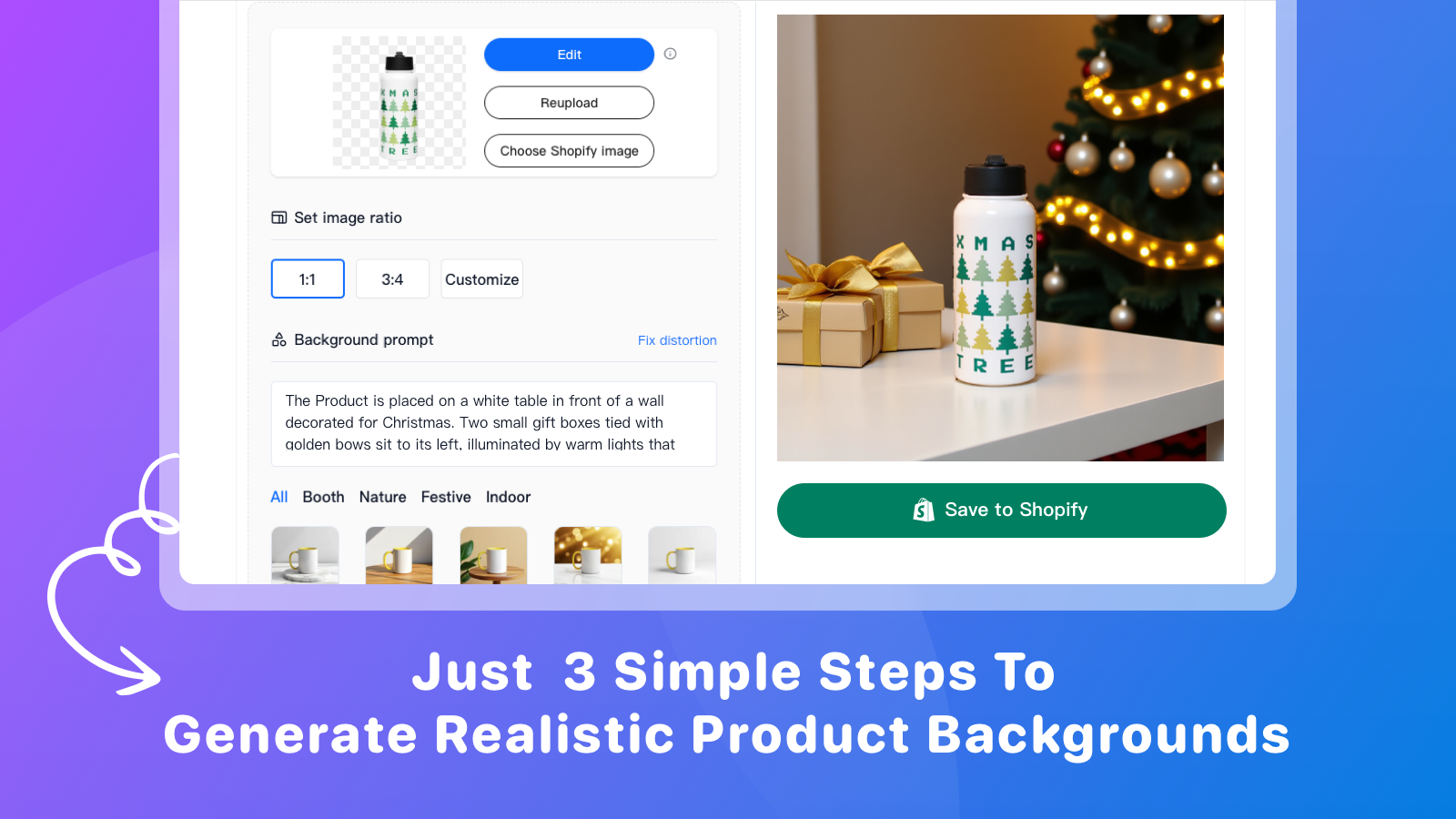  Just  3 Simple Steps To Generate Realistic Product Backgrounds
