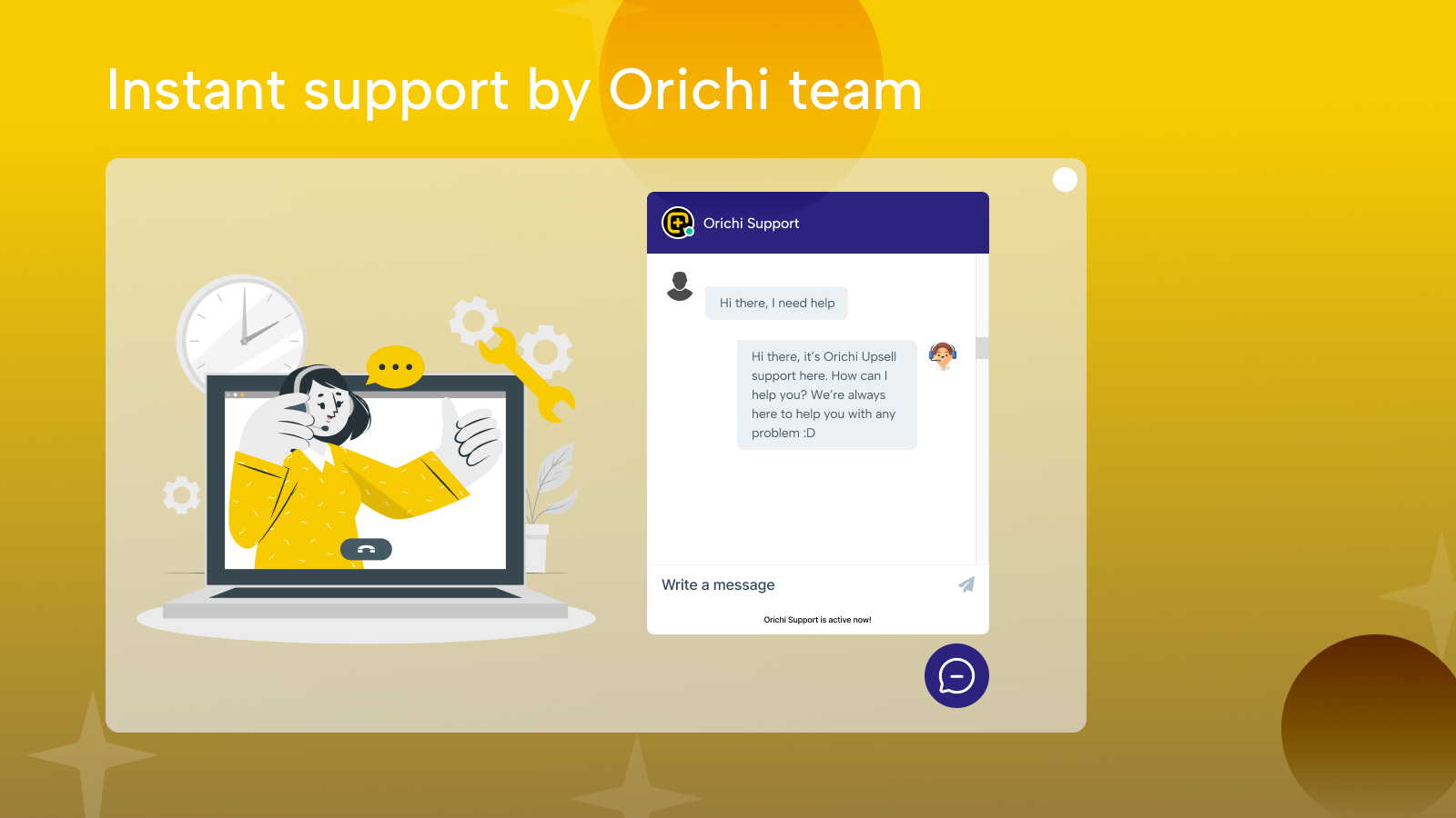 Instant customer support