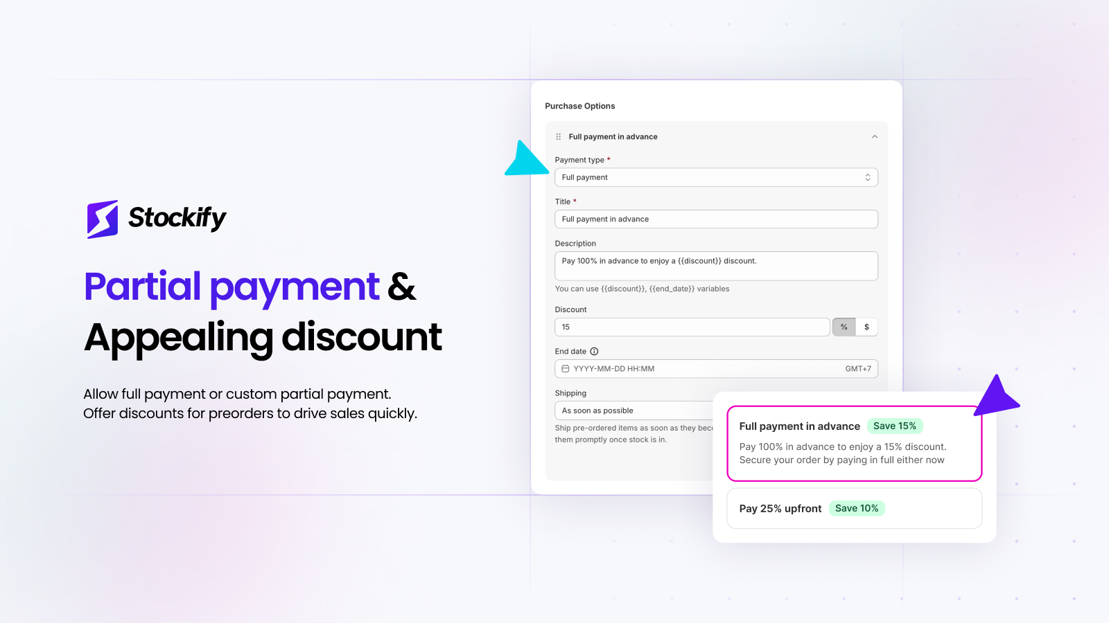 Partial payment & Appealing discount