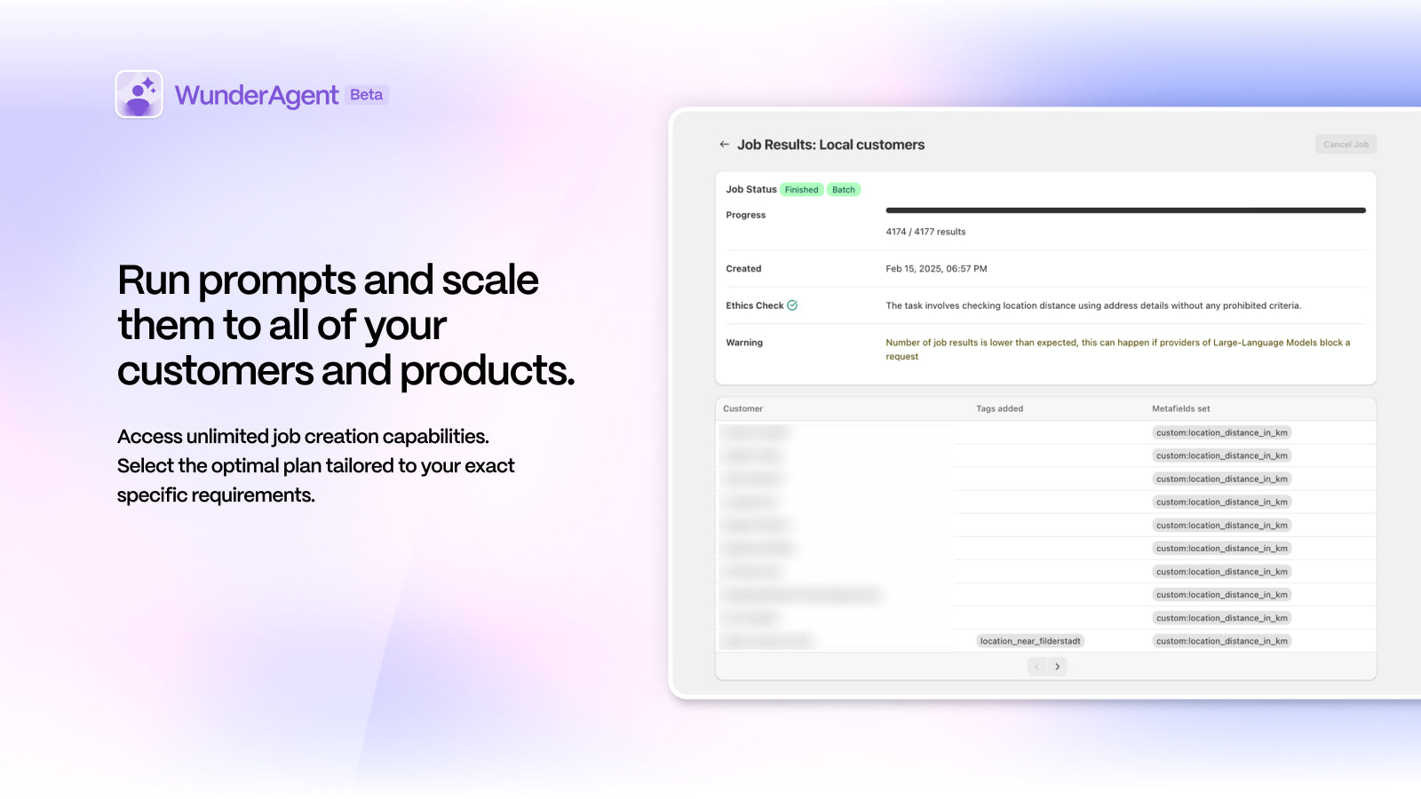 Run prompts and scale them to 1000's of customers.