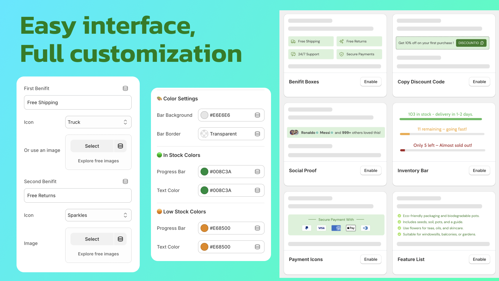 Easy Customization Options