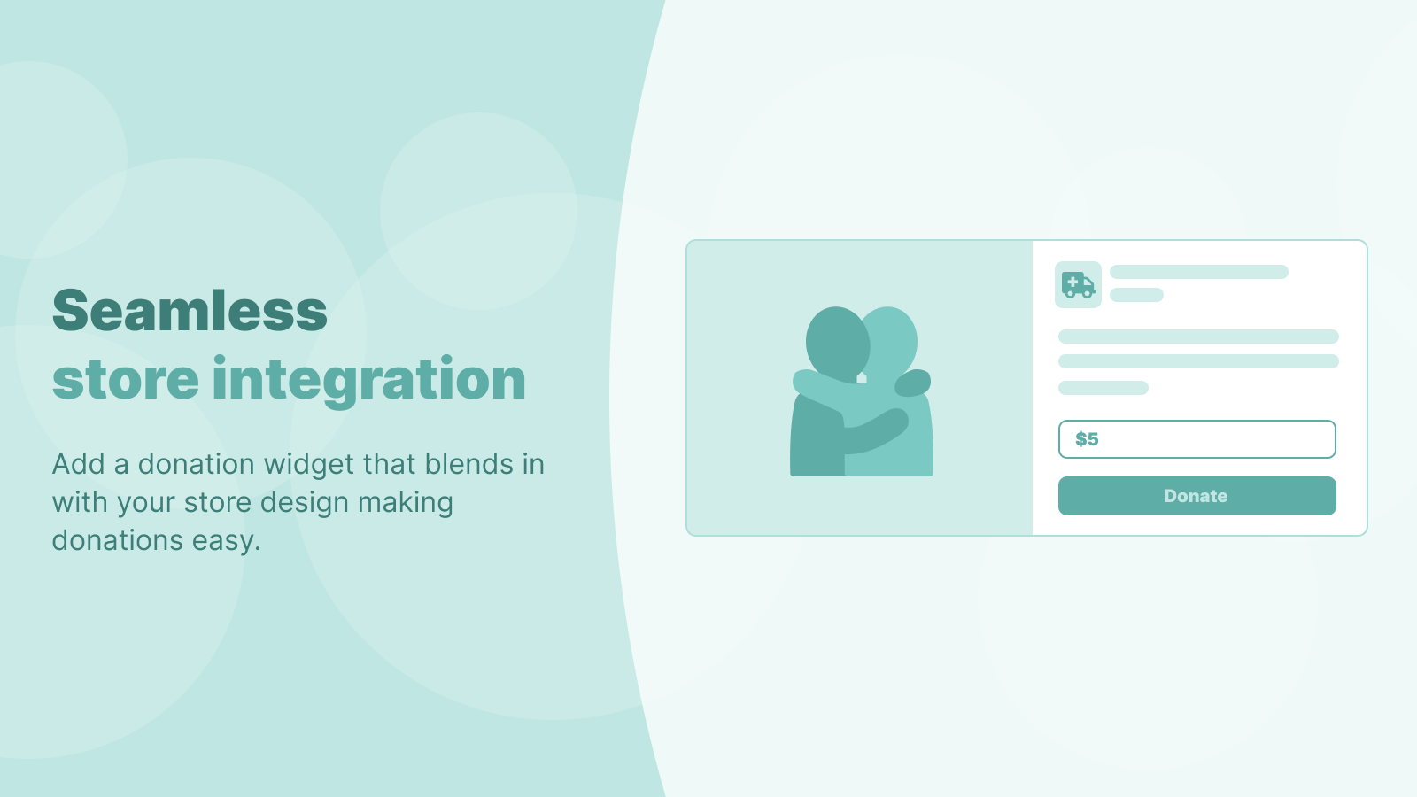 Seamlessly integrate the giving widget into your store