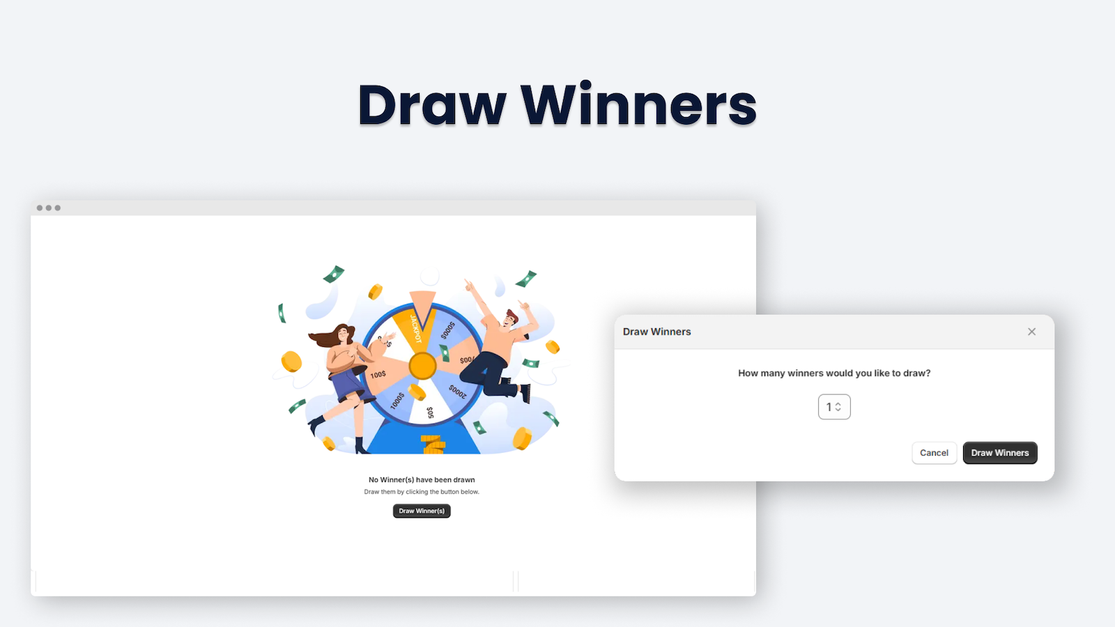 Draw winners automatically, pick winners