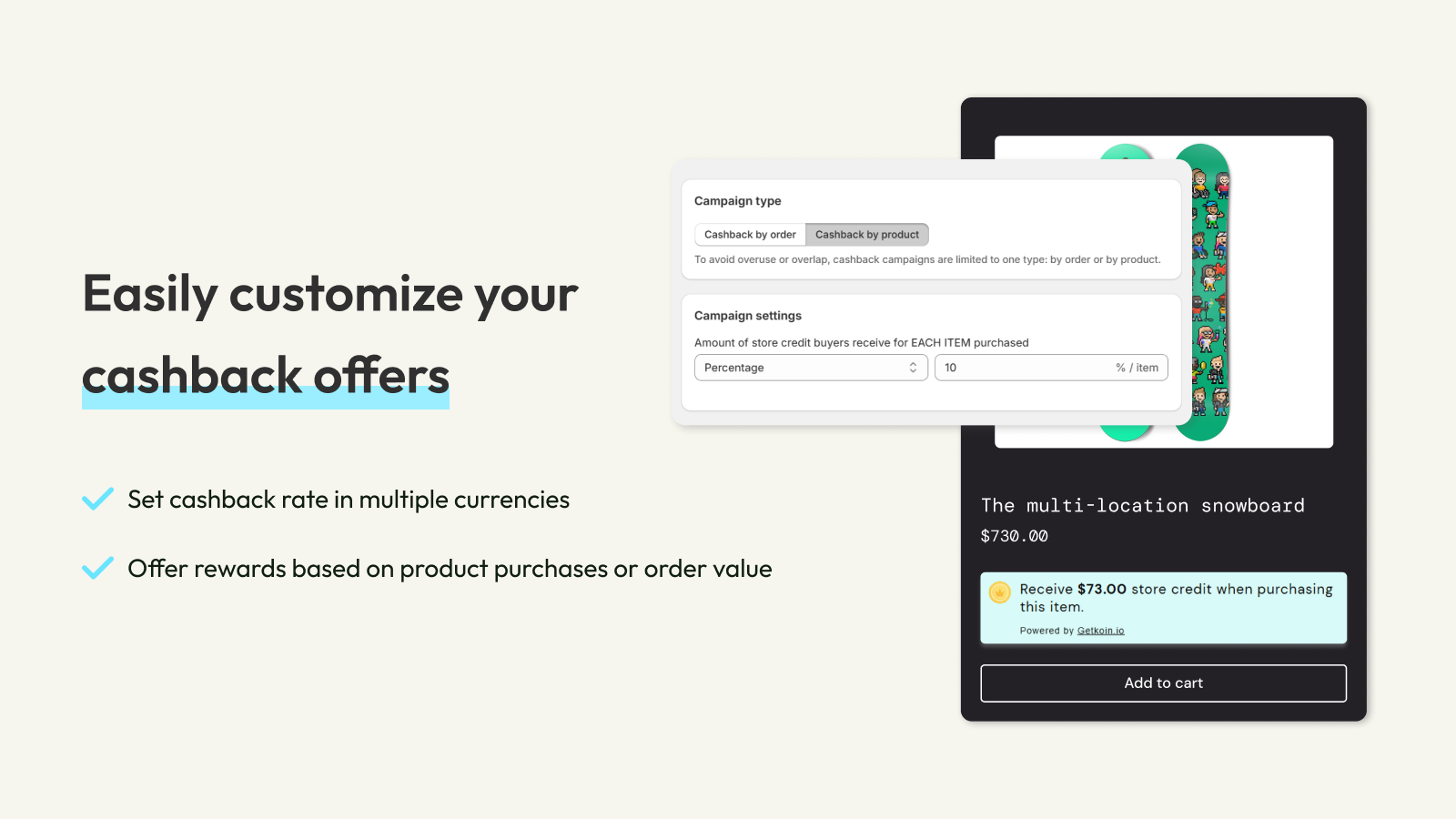Customize cashback offers by order value or product