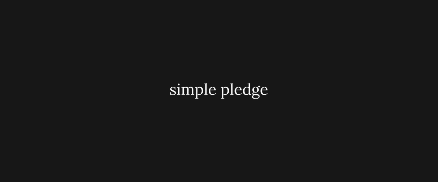 Overview of Simple Pledge Initiative