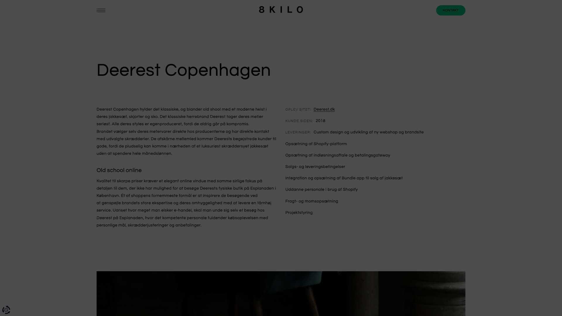 At 8Kilo, we take pride in our collaboration with Deerest Copenhagen